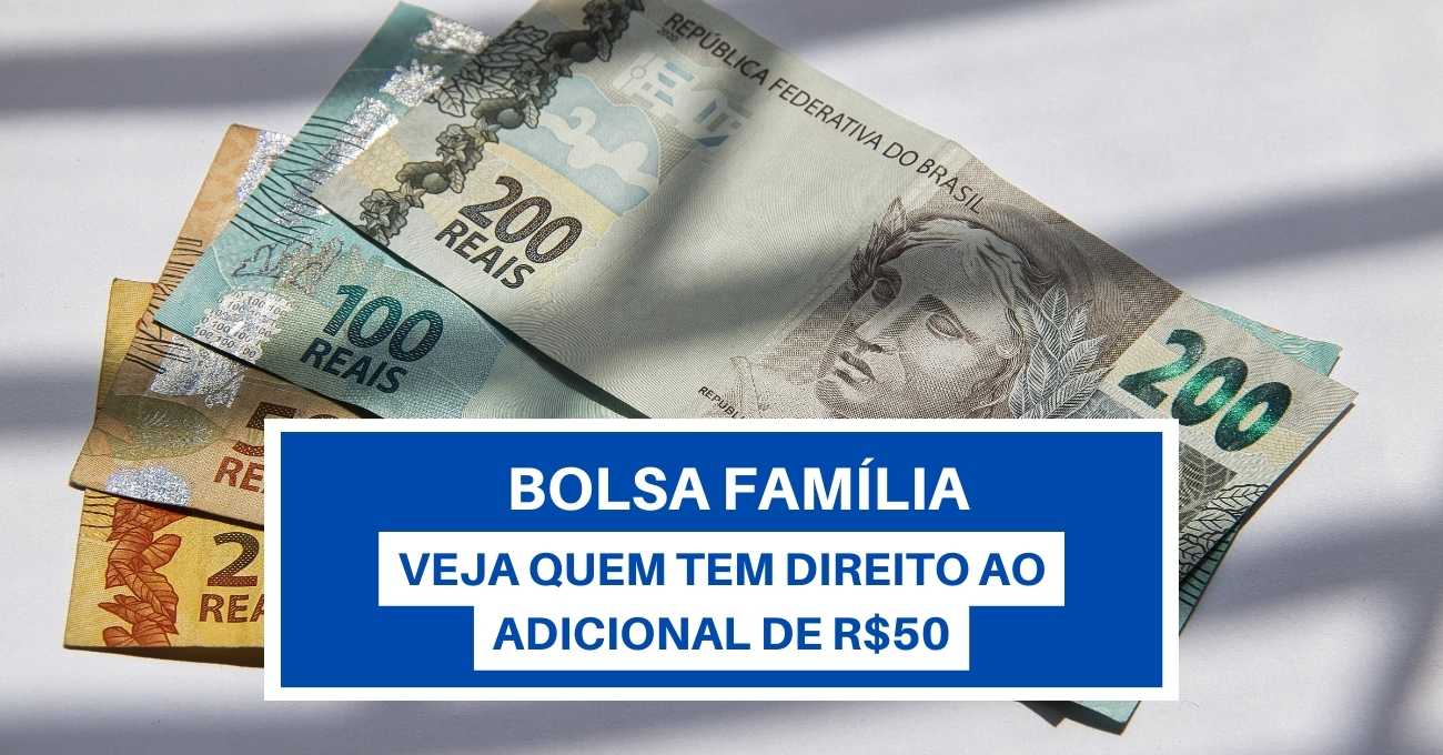 Bolsa Fam Lia Veja Quem Tem Direito Ao Adicional De R